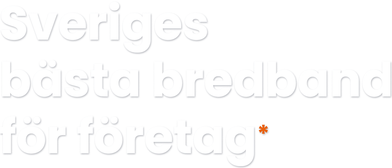 Sveriges bästa bredband för företag